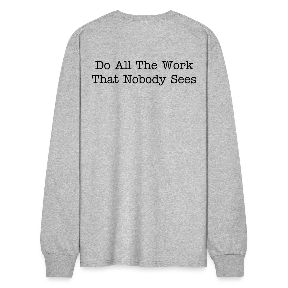 Hard Work Long Sleeve - heather gray