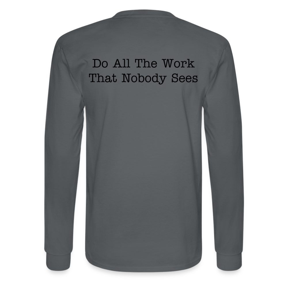 Hard Work Long Sleeve - charcoal