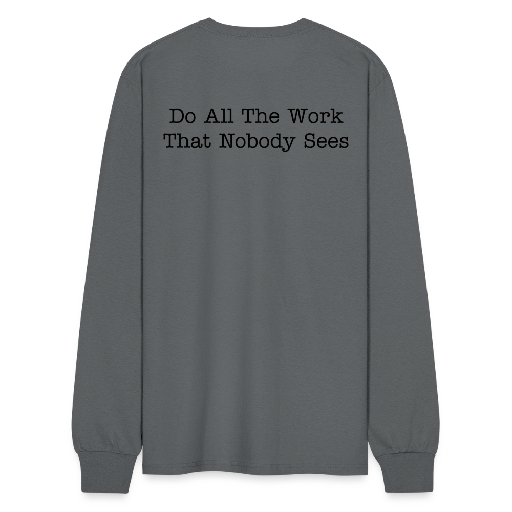 Hard Work Long Sleeve - charcoal